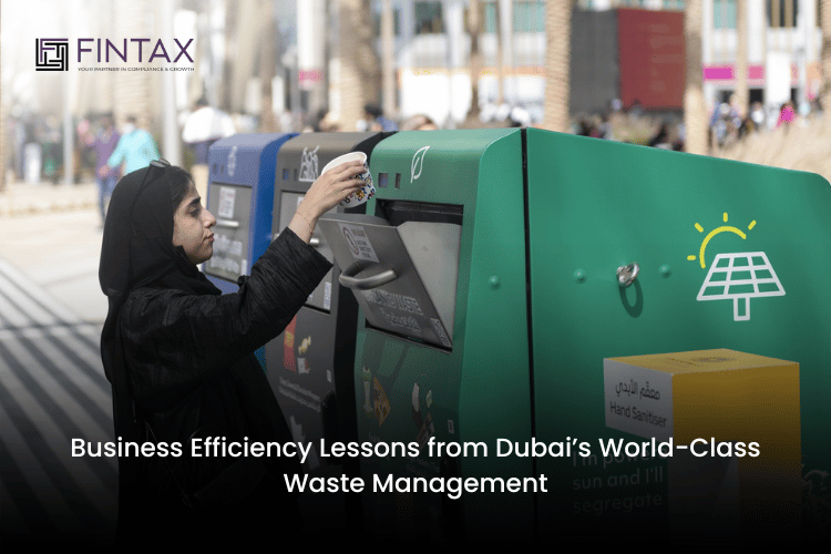 Business Efficiency Lessons from Dubai’s World-Class Waste Management