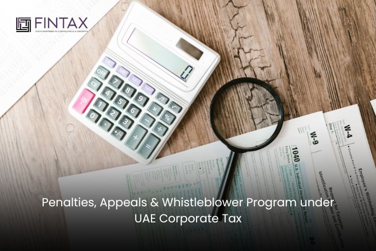 Penalties, Appeals & Whistleblower Program under UAE Corporate Tax